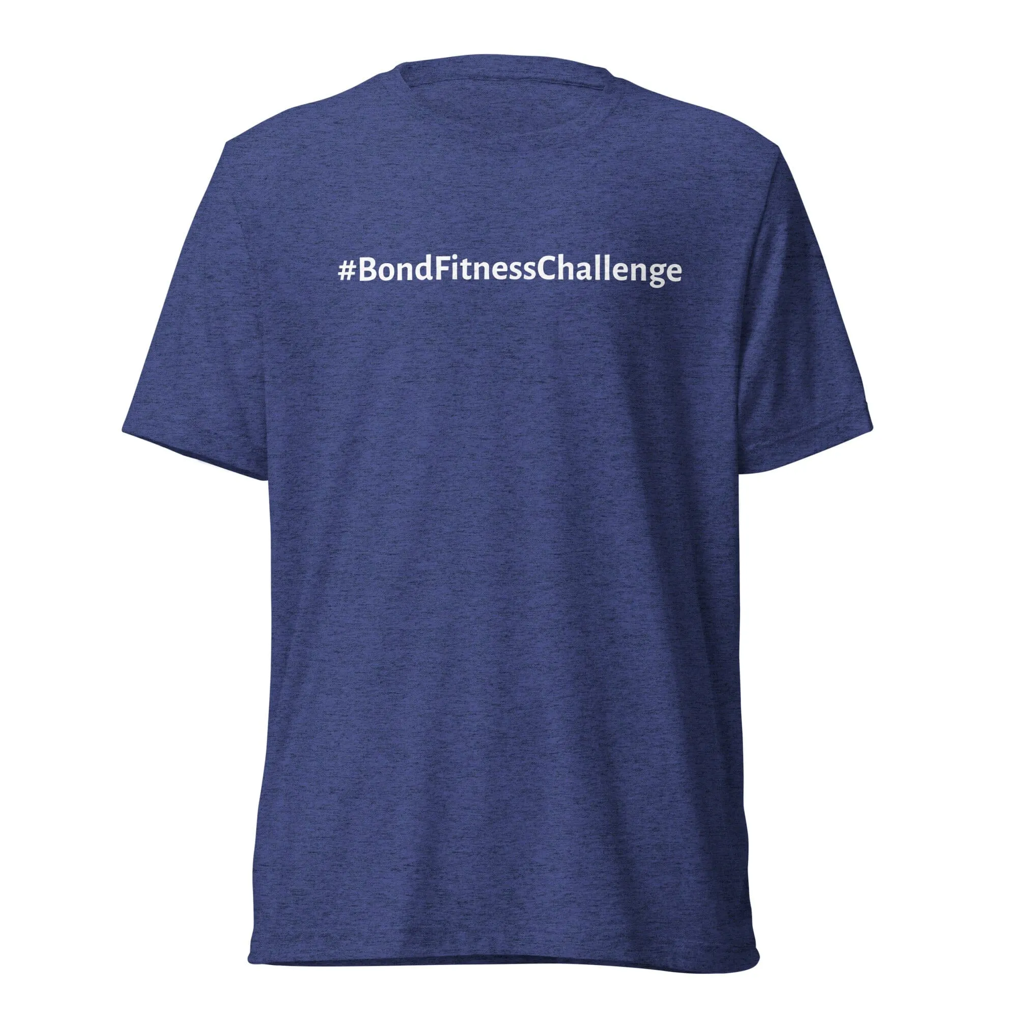 #BondFitnessChallenge T-Shirt