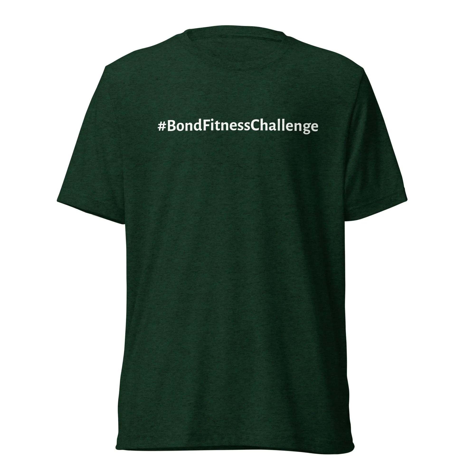 #BondFitnessChallenge T-Shirt