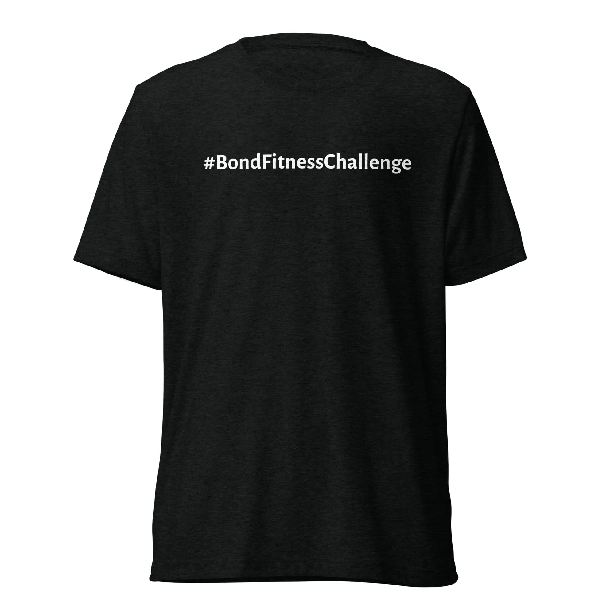 #BondFitnessChallenge T-Shirt