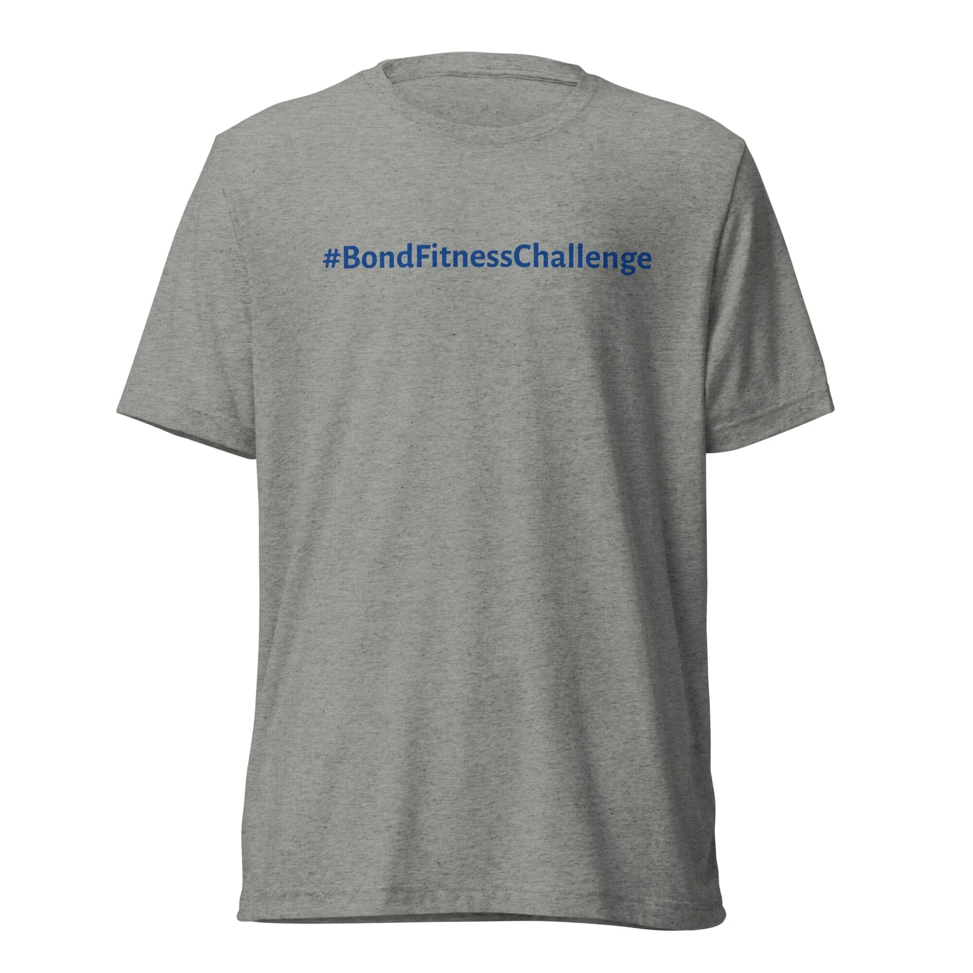 #BondFitnessChallenge T-Shirt